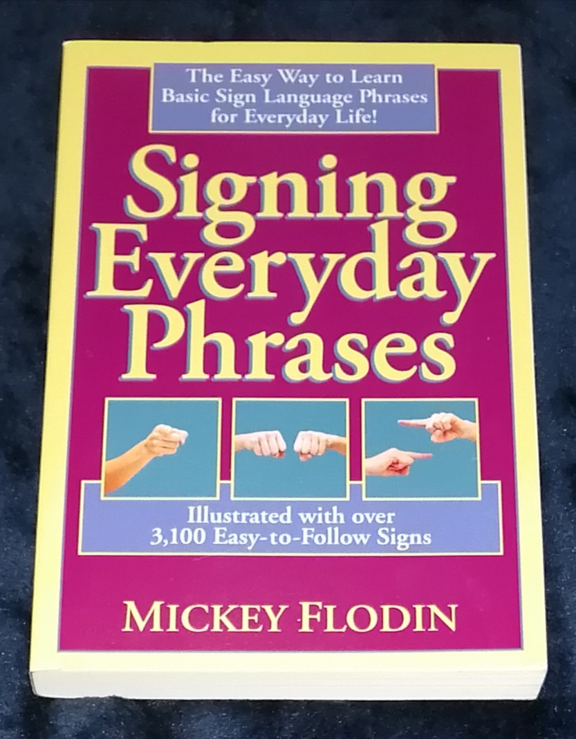 ●●　洋書英語　Signing Everyday Phrases MICKEY FLODIN 日常生活のための基本的な手話フレーズを学ぶ簡単な方法　手話Z22-1s_画像1
