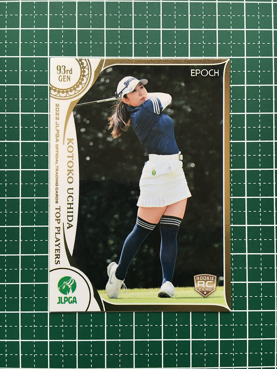 ★EPOCH 2022 JLPGA 女子ゴルフ TOP PLAYERS #82 内田ことこ レギュラーカード ルーキー「RC」★_画像1
