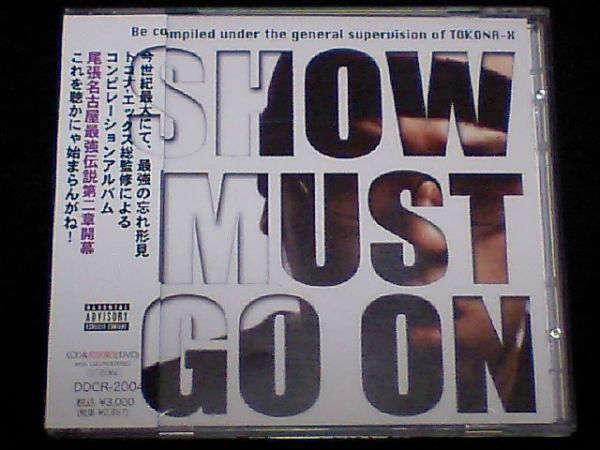 CD+DVD◆[SHOW MUST GO ON]◆TOKONA-X.M.O.S.A.D.ANARCHY SHITAKILI Ⅸ WHO ARE U? DJ RYOW籠獅BIG Iz'MAFIA PHOBIA OF THUG AK-69PMX☆GO_画像1