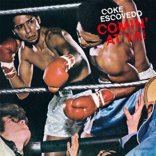 COKE ESCOVEDO / COMIN' AT YA (LP)_画像1