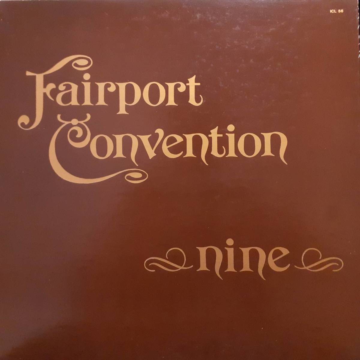 日本ISLAND盤LP！ピンクリム！Fairport Convention / Nine 1973年 ICL-56 Trevor Lucas(Sandy Dennyの夫)、Fotheringay トラッド・フォーク_画像1