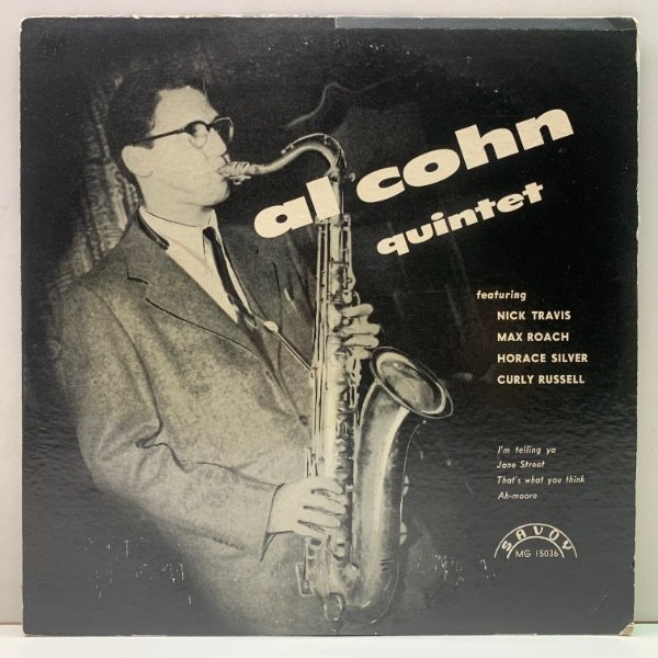 US 10インチ AL COHN Quintet ('54 Savoy) w/ NICK TRAVIS, HORACE SILVER, CURLEY RUSSELL, MAX ROACHの画像1