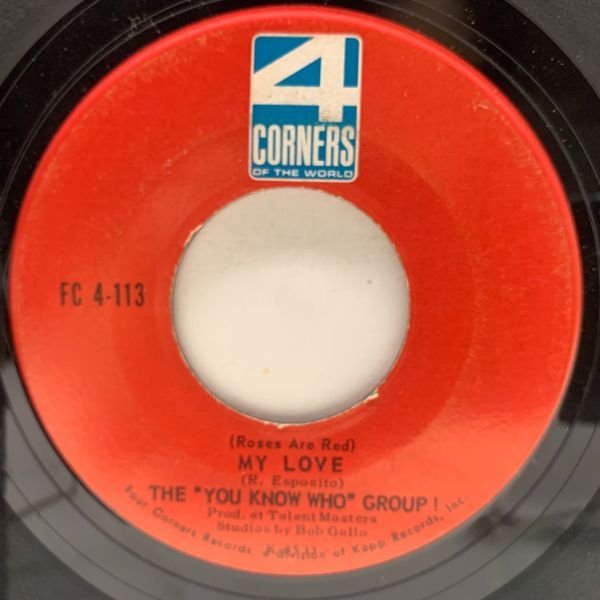 【ビートルズの覆面バンドと噂された幻の珍ガレージ】USオリジ 7インチ THE YOU KNOW WHO GROUP My Love ('64 Corners Of The World) 45RPM_画像1