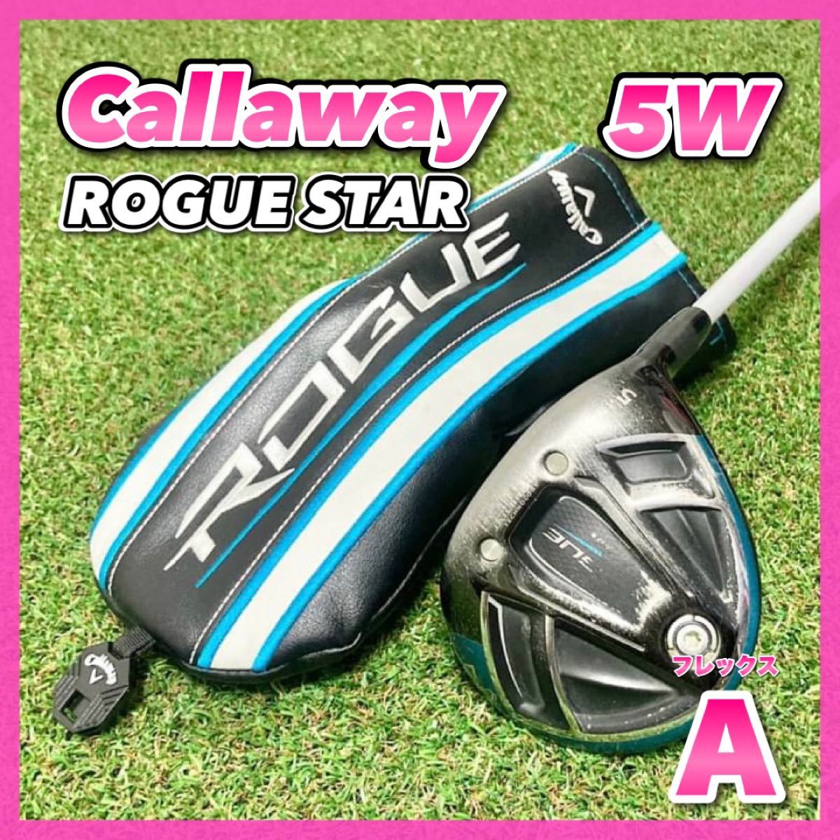 貴重なフレックスA！Callaway  ROUGE STAR レディース フェアウェイウッド 5w キャロウェイ ローグスター