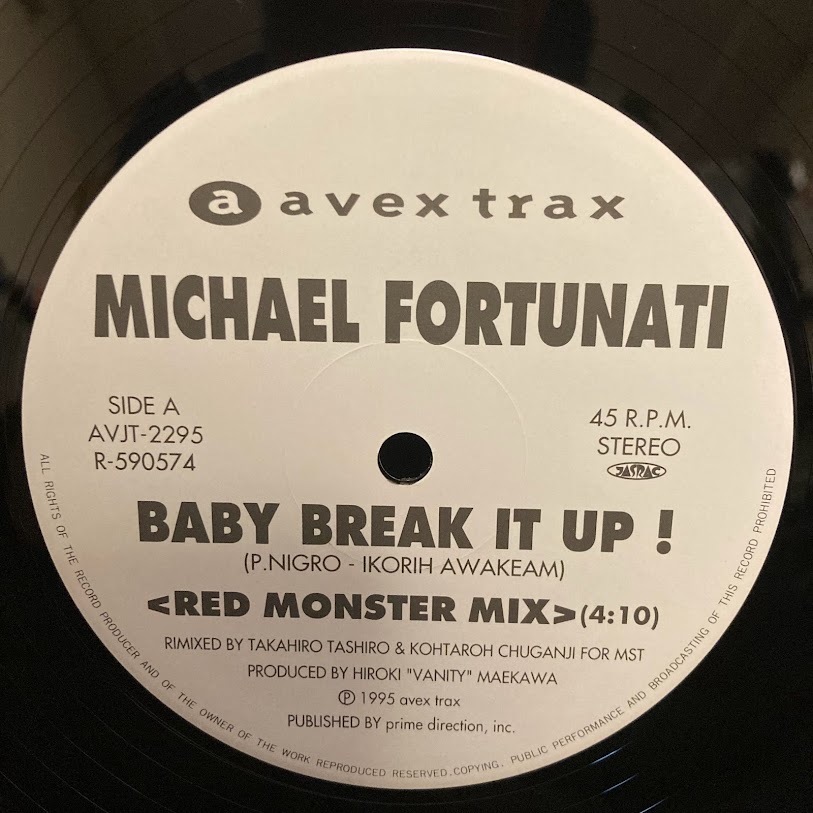 MICHAEL FORTUNATI / BABY BREAK IT UP ! 美盤の画像1