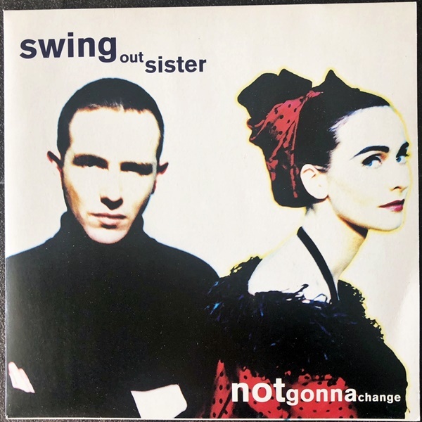 【Disco & Soul 7inch】Swing Out Sister / Am I The Same Girl(Bubba's Version) _画像1