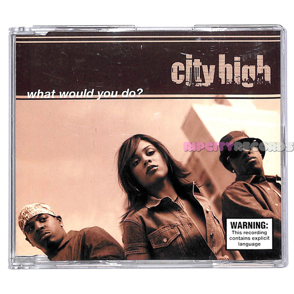 【CDS/010】CITY HIGH /WHAT WOULD YOU DO ? (US)_画像1