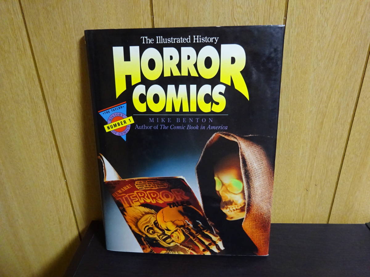 Horror Comics: The Illustrated History (TAYLOR HISTORY OF COMICS)　The Taylor History of Comics Number 1　ホラーコミック_画像1