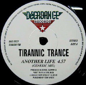 ベルギー12 Tiranic Trance / Forcefield Another Life / Reaching For The Sky DEC9027 Decadance Records /00250_画像1