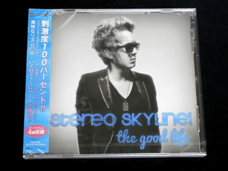 即決◆STEREO SKYLINE／ステレオ・スカイライン 【新品】The Good Life ◆ 日本版CD_画像1