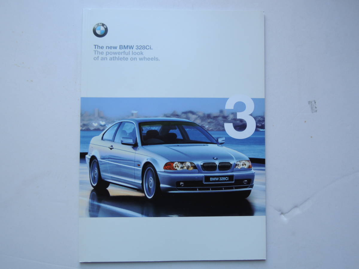 [ catalog only ] BMW 3 series coupe 328Ci 4 generation E46 previous term 1999 year thickness .41P catalog Japanese edition 