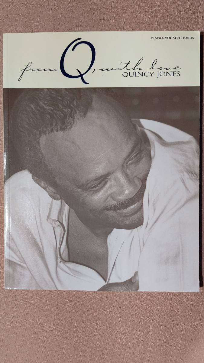 輸入楽譜 クインシー・ジョーンズ quincy jones from Q with 輸入楽譜 クインシー・ジョーンズ quincy jones from Q with