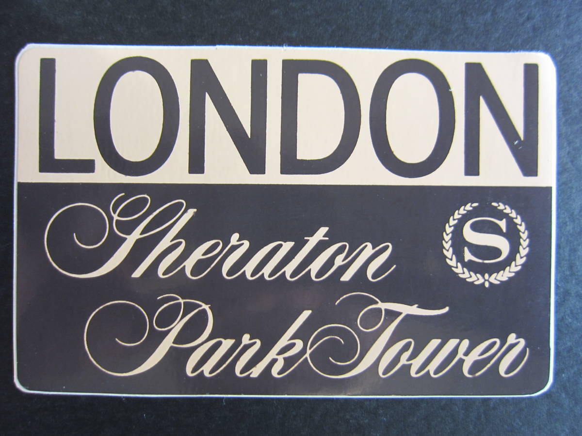  hotel label # sierra ton #LONDON# London # England #Sheraton Park Tower# sticker 