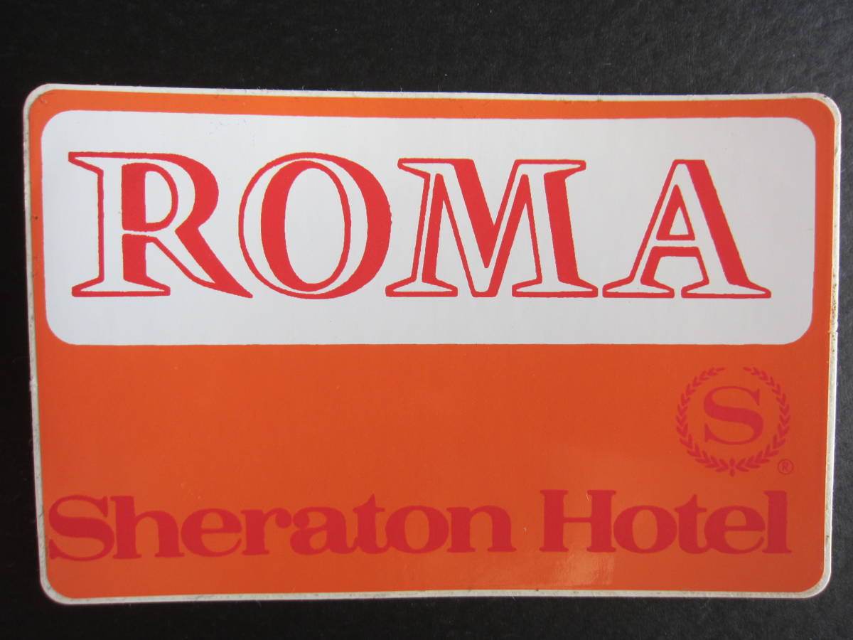  hotel label # sierra ton #ROMA# Rome # Italy #Sheraton# orange # sticker 