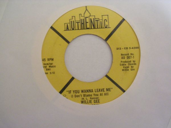 ●SOUL FUNK45●WILLIE GEE PURE SOUL / IF YOU WANNA LEAVE ME_画像1