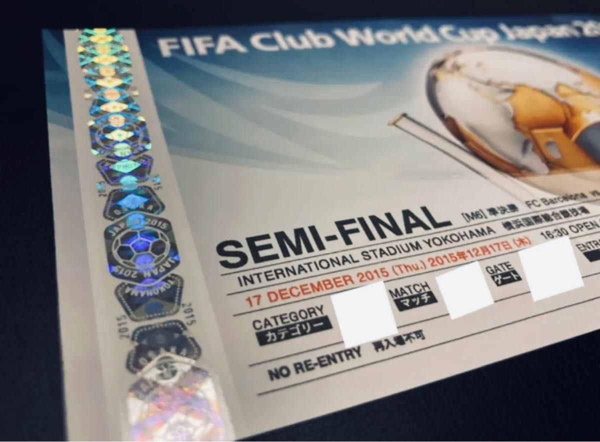 FIFA ワールドカップ ジャパン2015 準決勝チケット