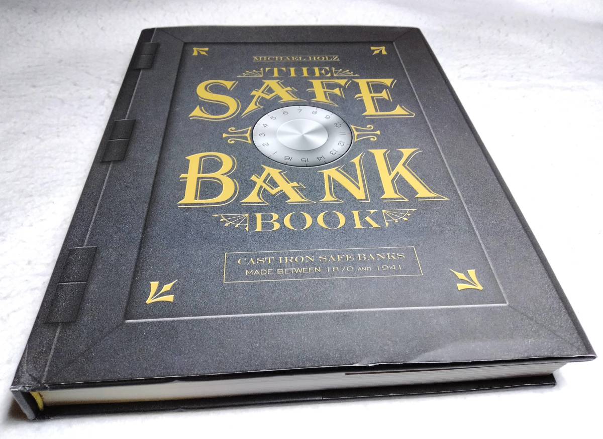 ＜洋書＞1870～1941年に作られた鋳鉄製の金庫　写真資料集『THE SAFE BANK BOOK: Cast Iron Safe Banks Made Between 1870 and 1941』TOY等