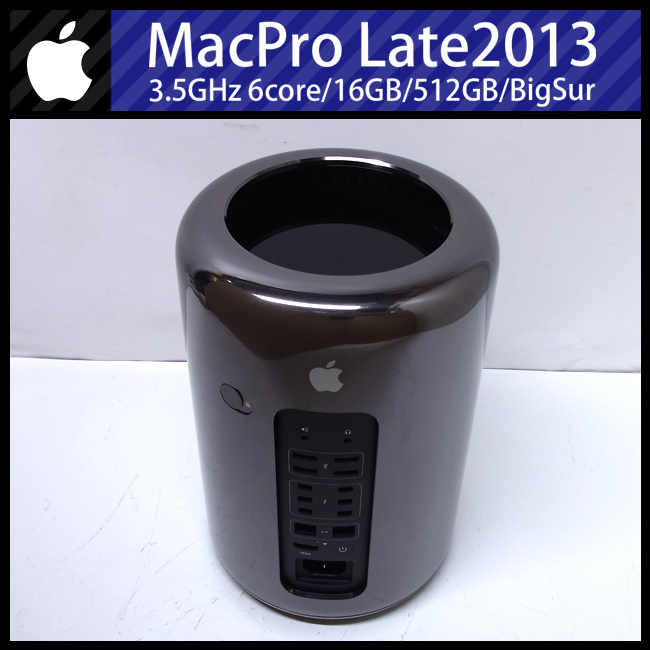 ☆Mac Pro・Late 2013・3.5GHz 6コア intel Xeon E5(6コア)/16GB/SSD