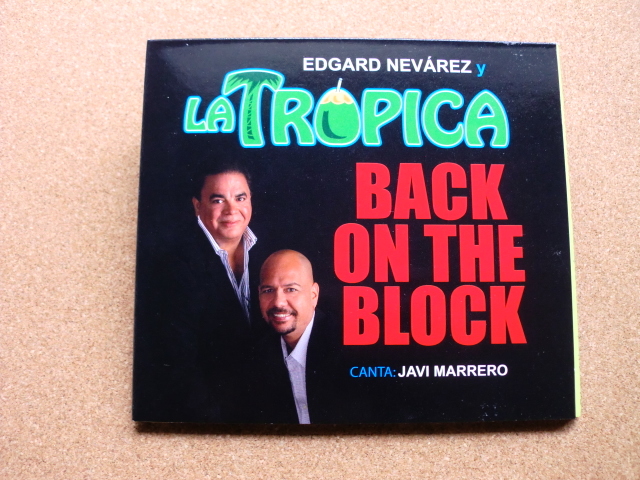 ＊【CD】EDGARD NEVAREZ／LA TROPICA BACK ON THE BLOCK（RSCD2019）（輸入盤）_画像1