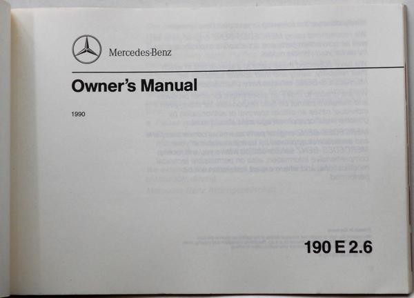 Mercedes Benz 190E/2.6 Owner's Manual 英語版 1990_画像2
