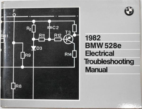 BMW \'1982 528e Electrical Trobleshooting Manual English version 