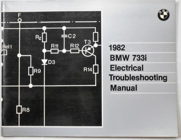 BMW ´1982 733i Electrical Trobleshooting Manual 英語版