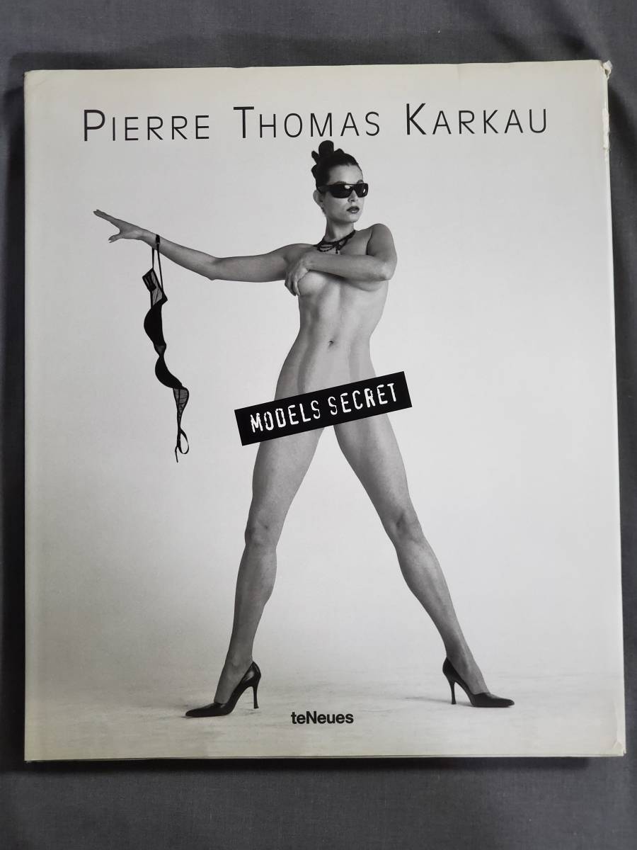 【送料0円】 T22　Pierre thomas karkau　Models secret　teNeues　洋書　写真集　大型本　送料込 アート写真