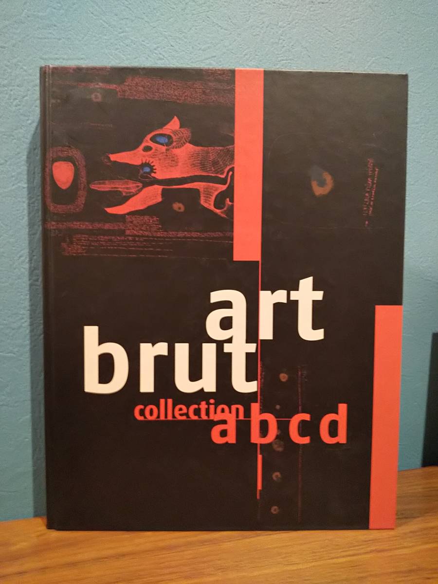 正規品販売! collection brut 〈洋書〉Art abcd, プラハ市立ギャラリー2006 アール・ブリュット・abcdコレクション Gallery Municipal Prague 図録 正規品販売! collection brut 〈洋書〉Art abcd, プラハ市立ギャラリー2006 アール・ブリュット・abcdコレクション Gallery Municipal Prague 図録