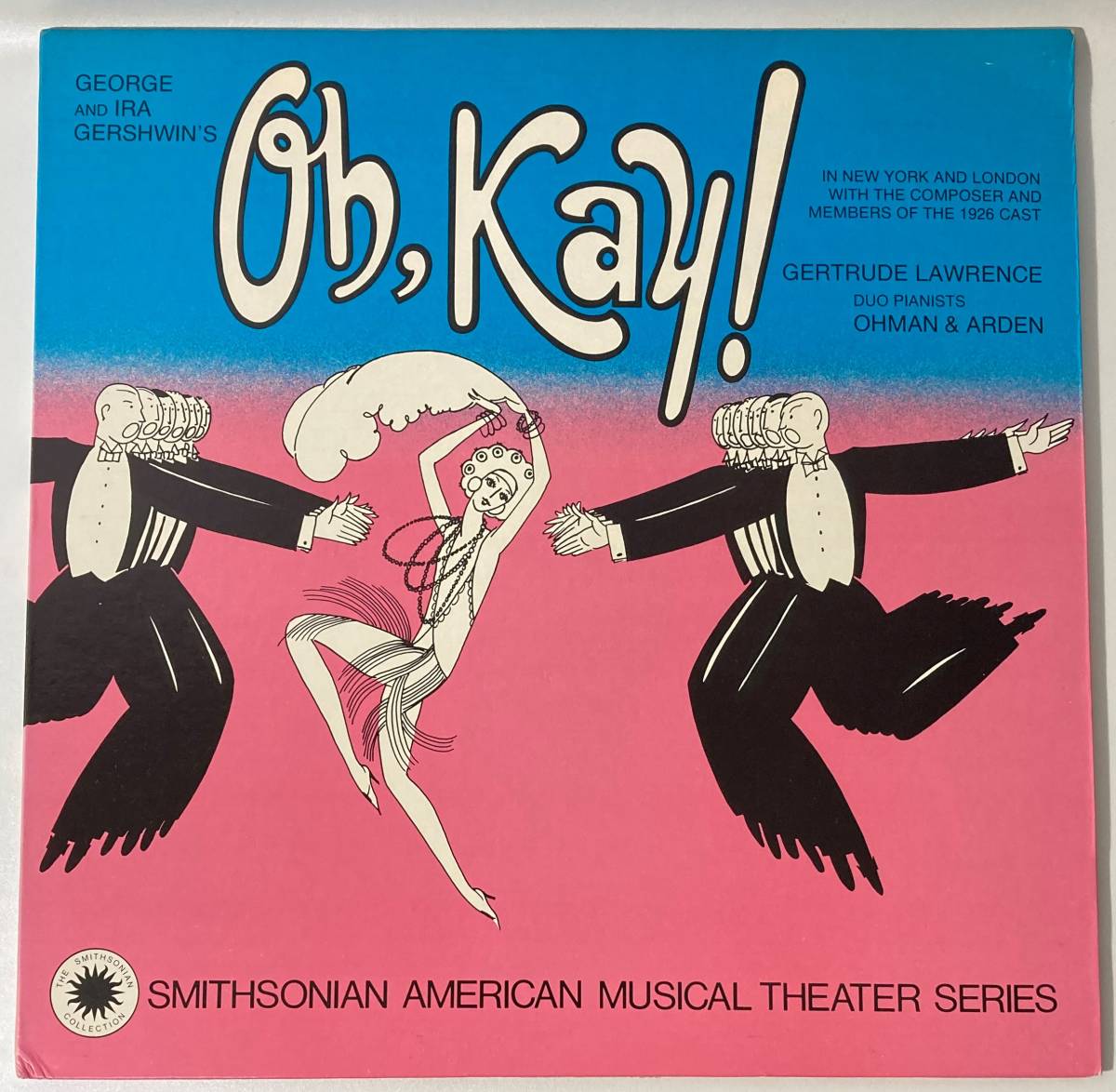 George and Ira Gershwin's Oh,Kay! In NYC and London with the composer and members of the1926 Cast ～ / 米盤LP RSP R011_画像1
