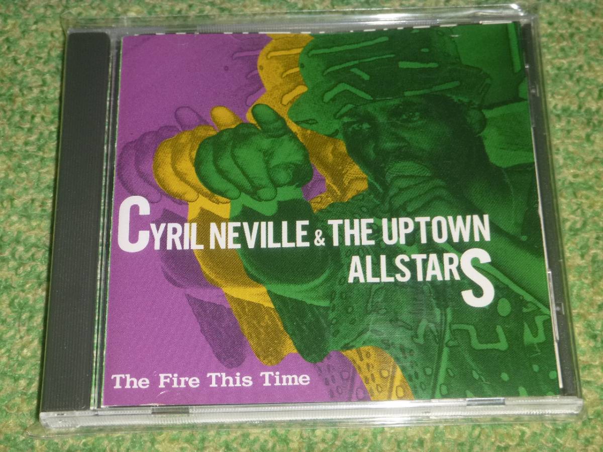 Cyrille Neville & The Uptown Allstars / The Fire This Time_画像1