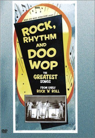 Rock Rhythm & Doo Wop: Greatest Early Rock DVD