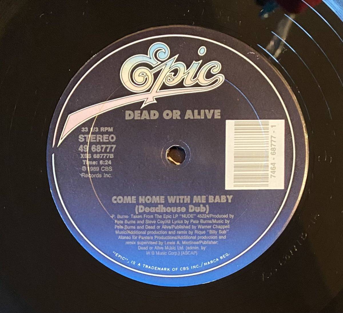 Dead Or Alive 1989 US Press 12inch Single .. Come Home With Me Baby デッド・オア・アライブ_画像3