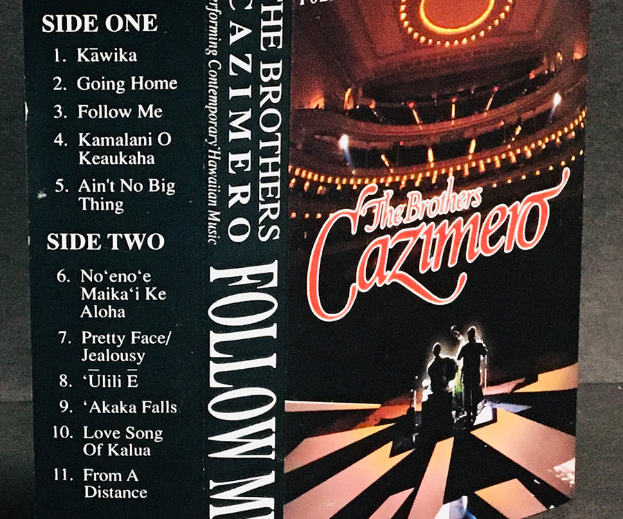 カセットテープ［ブラザーズ・カジメロ The Brothers Cazimero／Follow Me］ハワイ■輸入盤_画像5