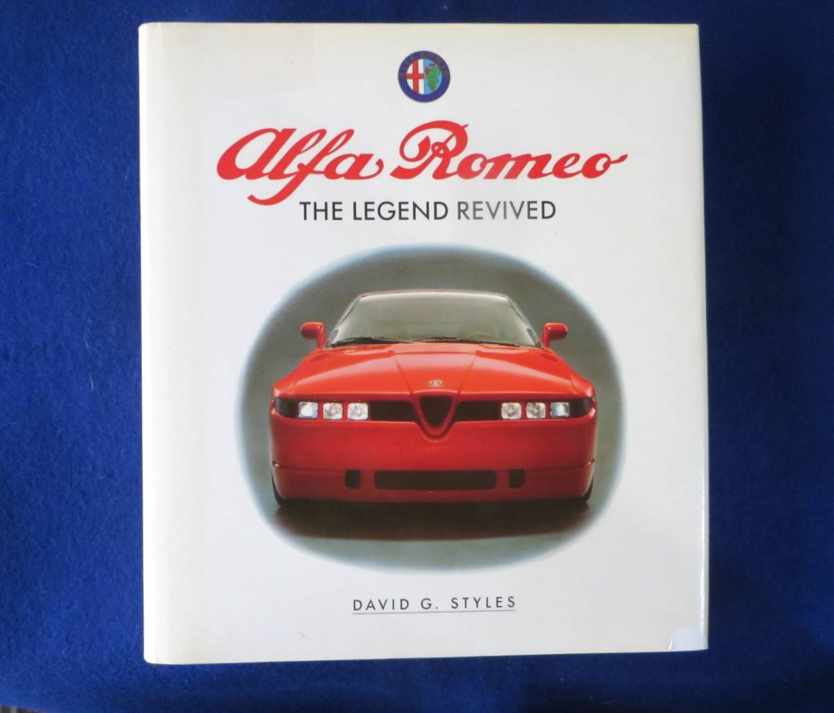 洋書 Alfa Romeo THE LEGEND REVIVED Yahoo!オークション - 洋書 Alfa Romeo The Legend Revived