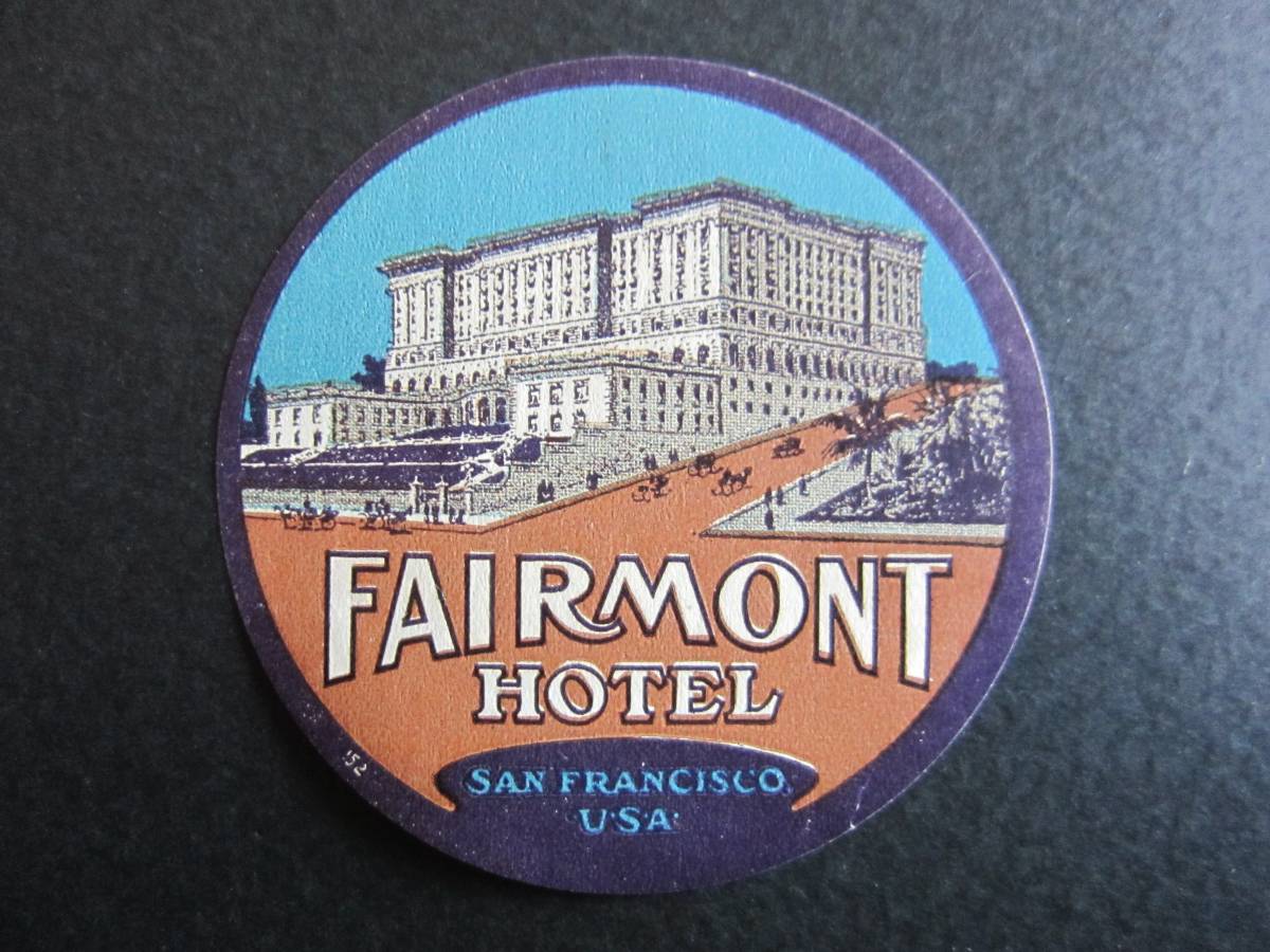  hotel label #feamonto hotel # San Francisco # world ....#1910\'s