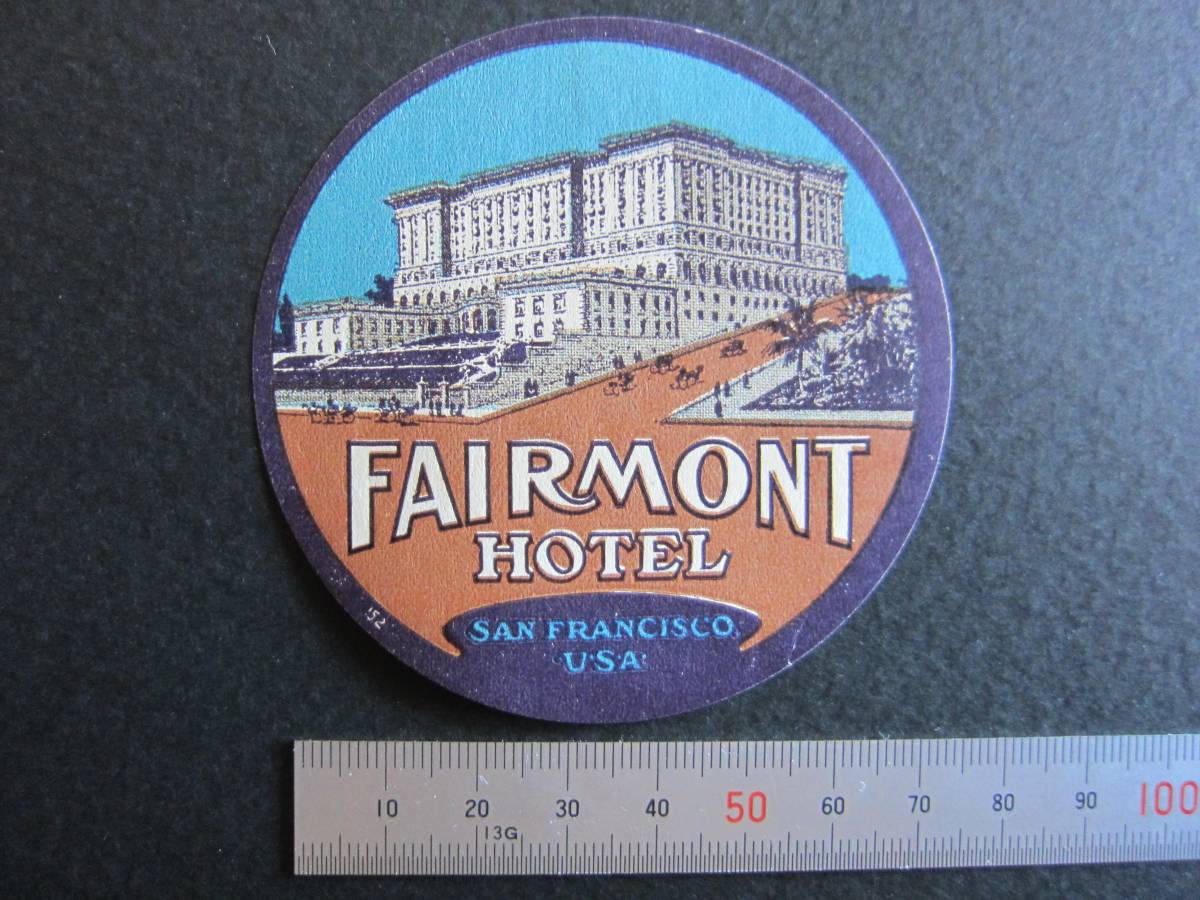  hotel label #feamonto hotel # San Francisco # world ....#1910\'s