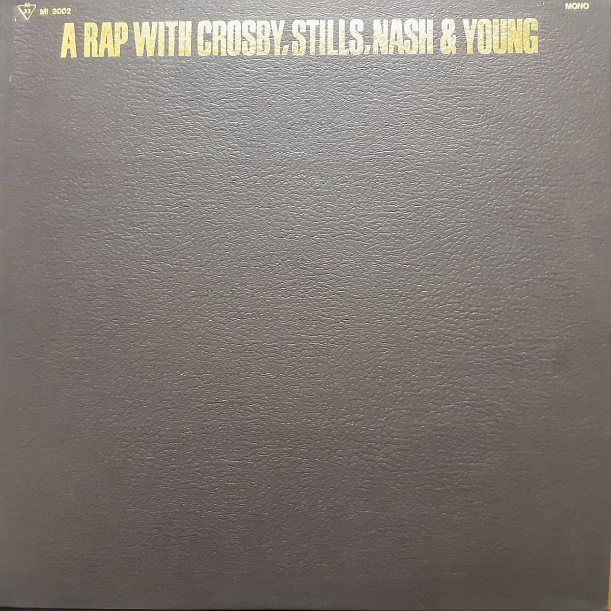 PROMO Japanese record LP! not for sale!CSN&Y / A Rap With Crosby, Stills, Nash & Young 1970 year ATLANTIC Japan glamo phone MI 3002 Neil Stephen David