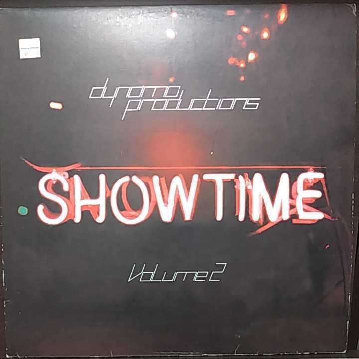 12inch UK盤/DYNAMO PRODUCTIONS SHOW TIME VOLUME 2_画像1