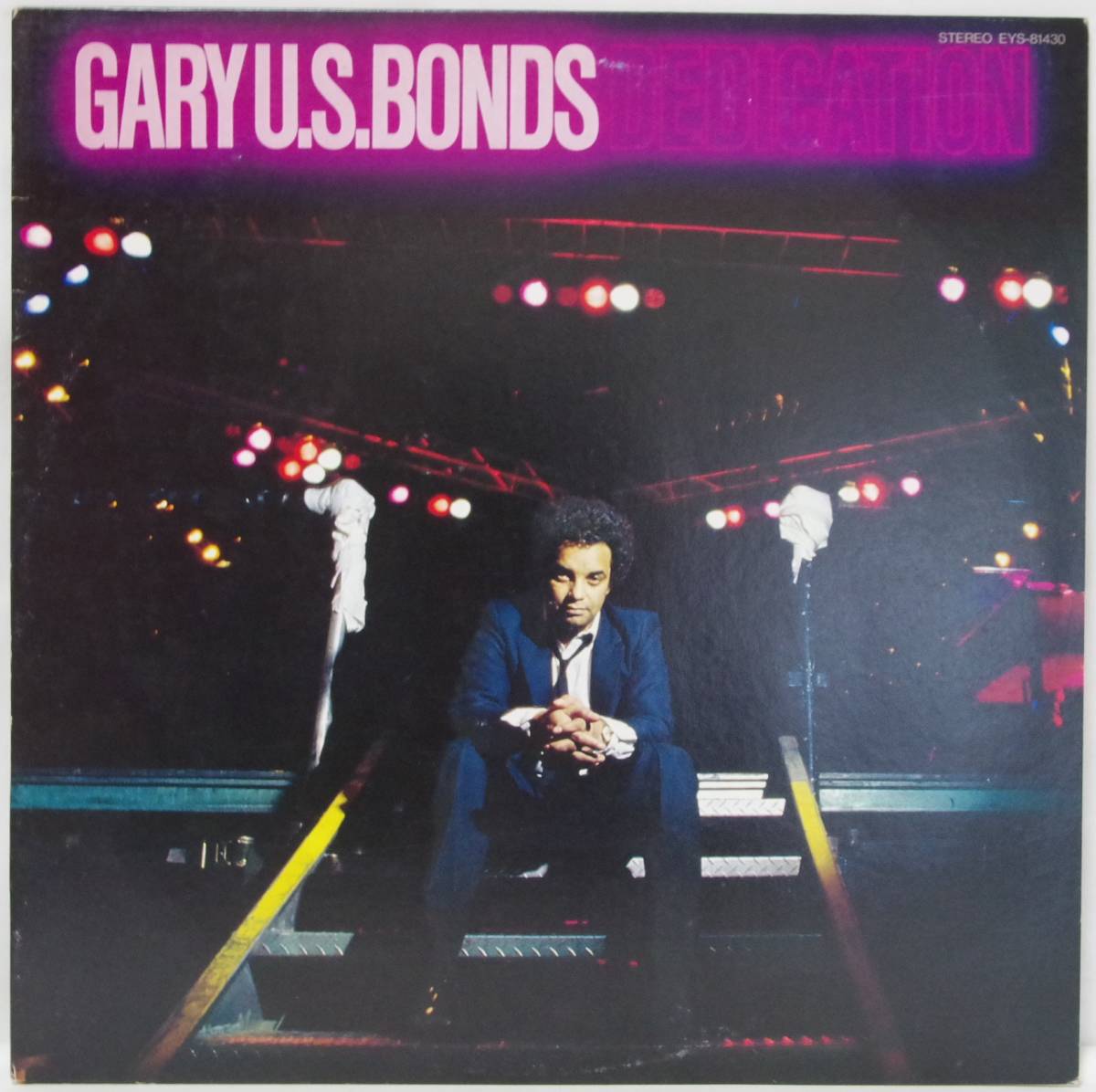 中古LPレコード簡易洗浄済み：GARY U.S.BONDS(ゲイリーU.S.ボンド) / DEDICATION(伝説のヒーロー) (国内盤：EYS-81430)_画像1