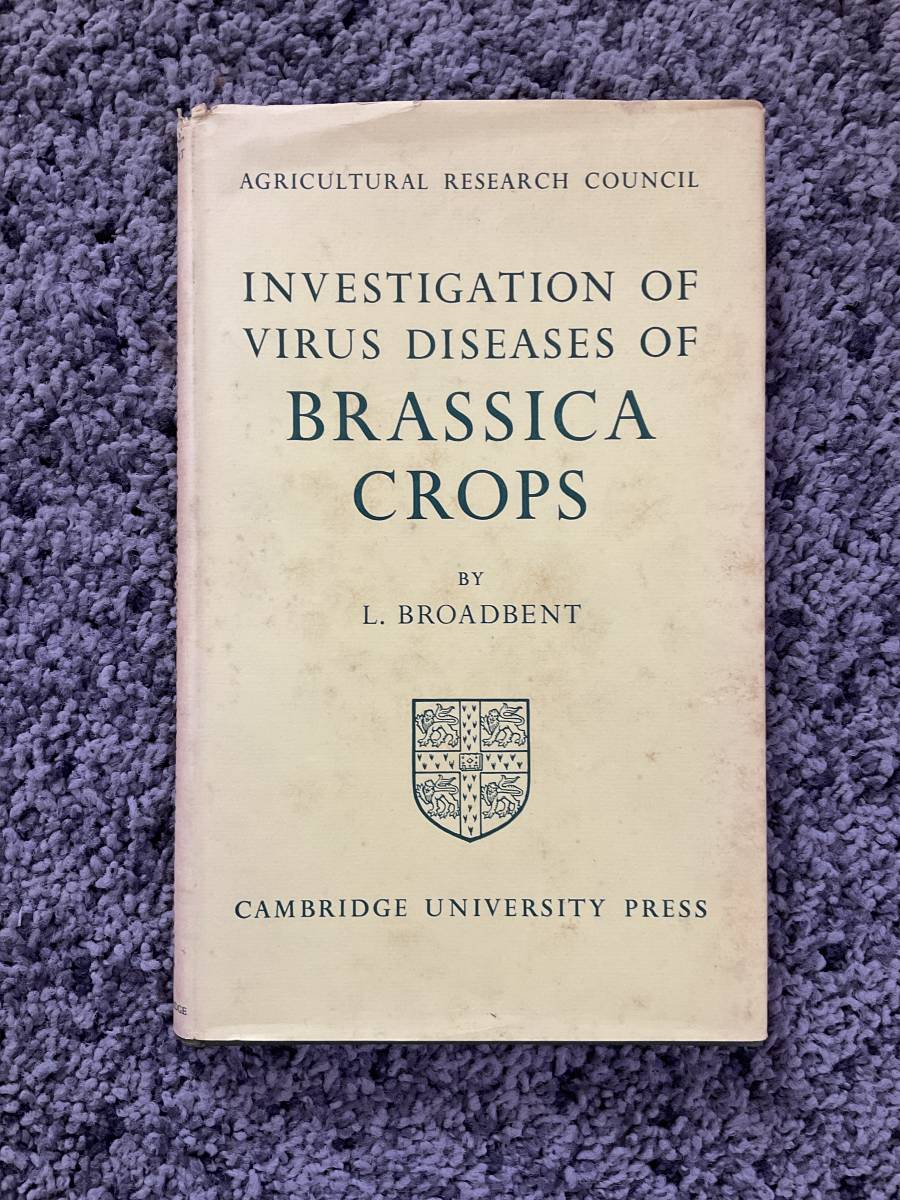 問題ありAGRICULTURAL RESEARCH COUNCIL INVESTIGATION OF VIRUS DISEASES OF BRASSICA CROPS L.BROADBENT CAMBRIDGE UNIVERSITY PRESS_画像1