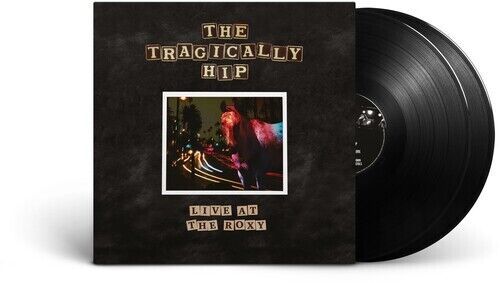 Live At The Roxy (2 LP) - The Tragically Hip - Brand New LP - Fast Shipping! - 海外 即決