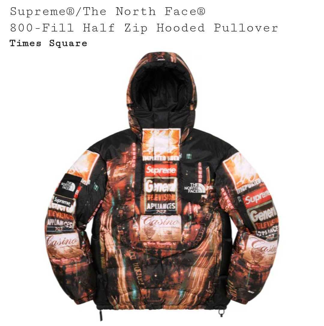 新品 M Supreme The North Face 800-Fill Half Zip Hooded Pullover シュプリーム ノースフェイス ジャケット タイムズスクエア ダウン