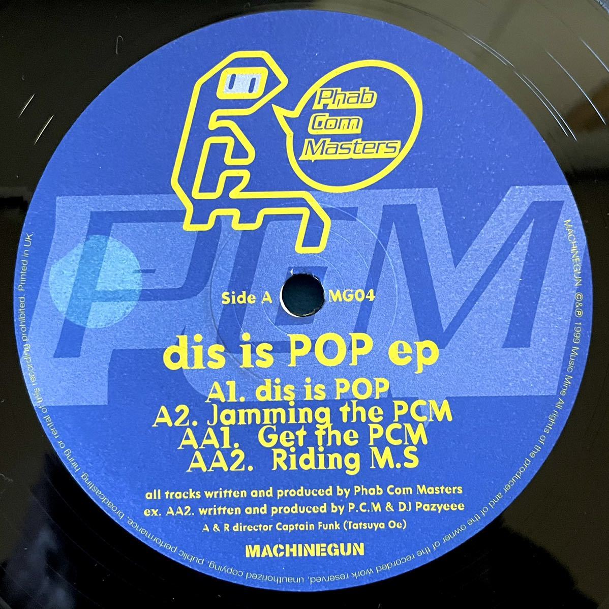 【HOUSE】【BREAKBEATS】Phab Com Masters - Dis Is Pop EP / Machinegun MG04 / VINYL 12 / JAPAN_画像3