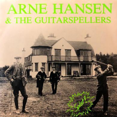 即決！ARNE HANSEN & THE GUITARSPELLERS / SPLAT! (GREATEST HITS VOL. 1) [7”] ギターポップ 宅録_画像1