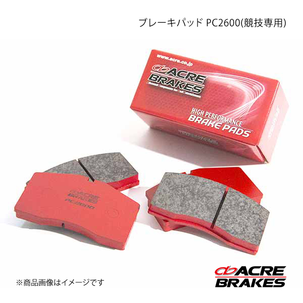 ACRE アクレ ブレーキパッド PC2600(競技専用) フロント ローレル HC33/HCC33/RC33/RCC33 TURBO 88.12～90.03 219_画像1