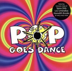 【輸入盤】Ｐｏｐ　Ｇｏｅｓ　Ｄａｎｃｅ／（オムニバス）_画像1