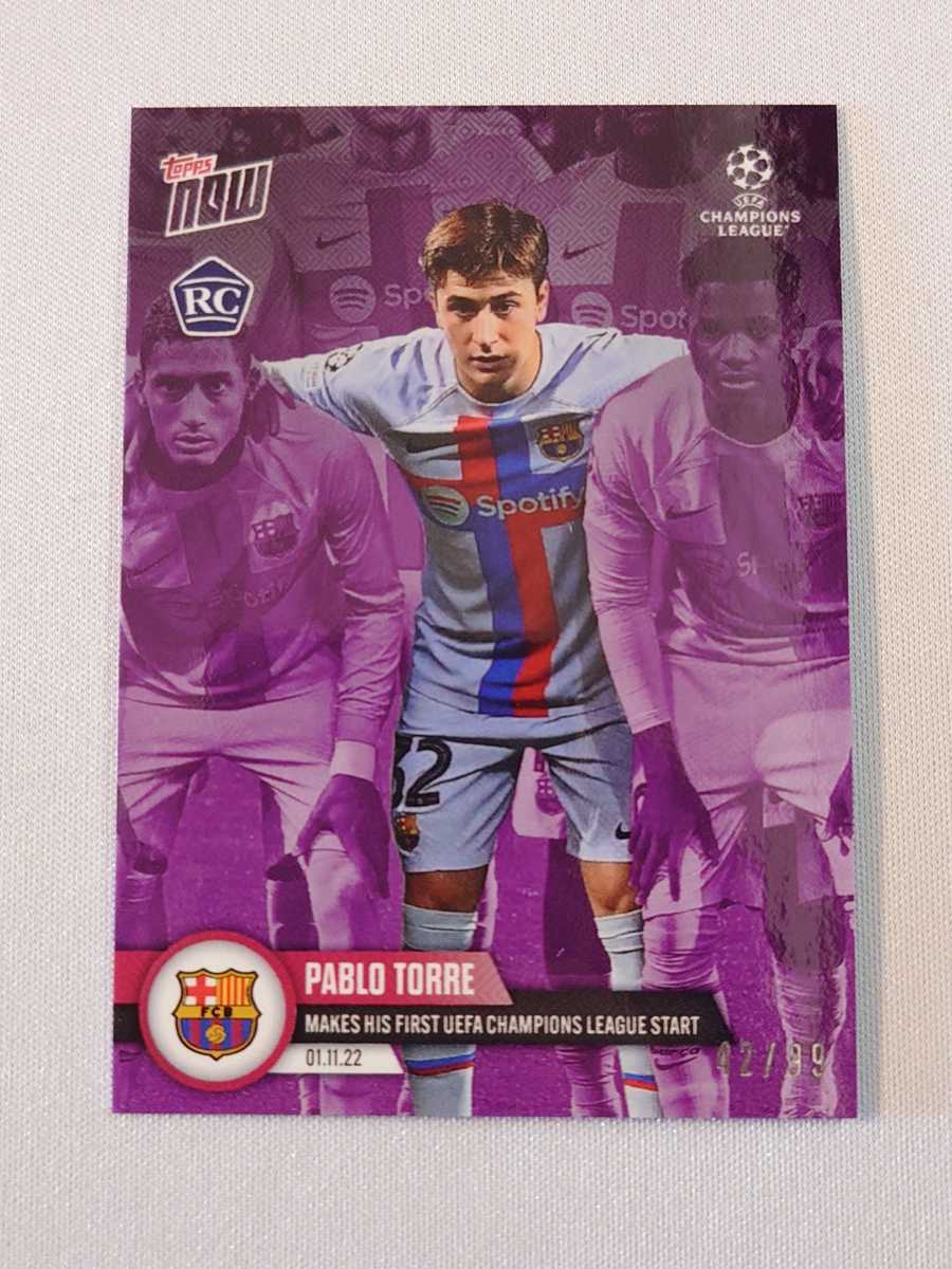 99シリ topps now card Pablo Torre FC Barcelona カード トップスナウ 2022-23 UCL 058 サッカー パブロ・トーレ RC ルーキーカード