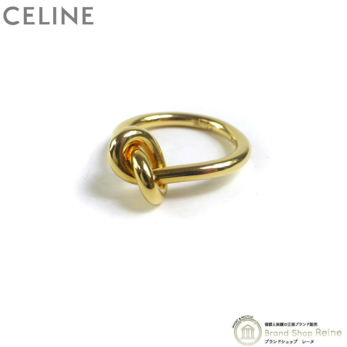 セリーヌ （CELINE） ノット リング 指輪 46N63 ＃52 ゴールド（新品
