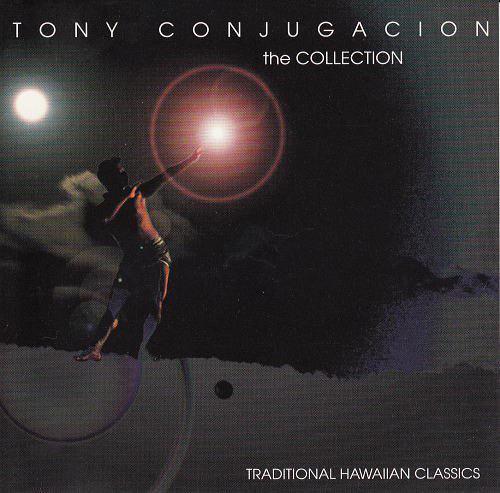 ハワイアン Tony Conjugacion/The Collection