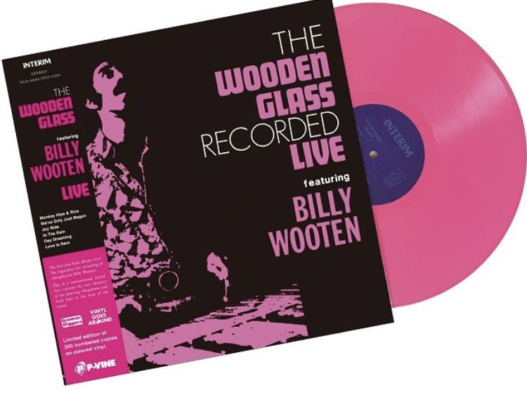 THE WOODEN GLASS featuring BILLY WOOTEN『Live (Color Vinyl)』　限定200枚